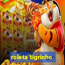 roleta tigrinho